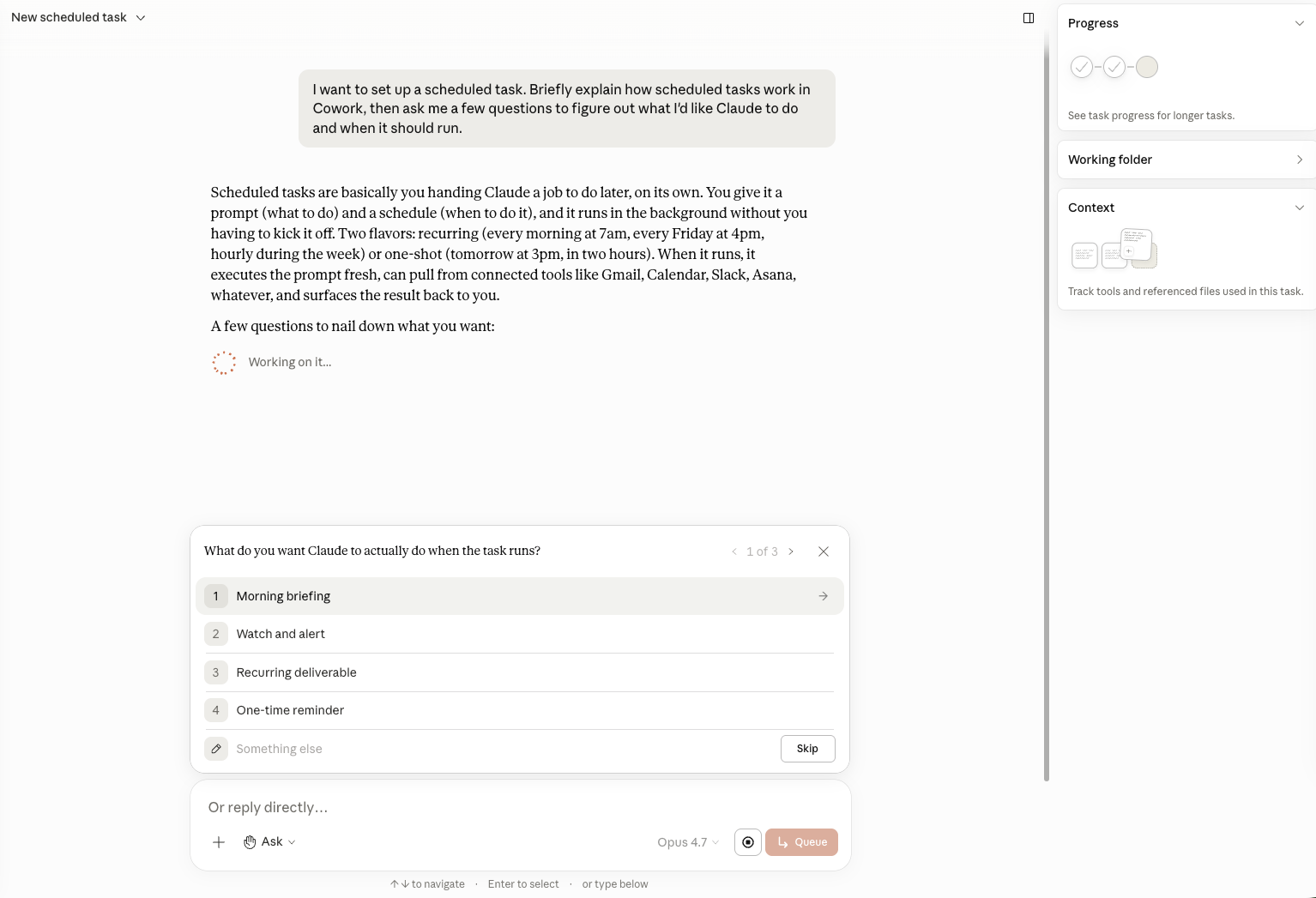 Claude's New Scheduled Task flow asks what you want it to do, then walks you through frequency, connections, and the kind of update you want.